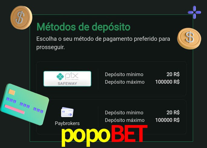 O cassino popobet oferece uma grande variedade de métodos de pagamento